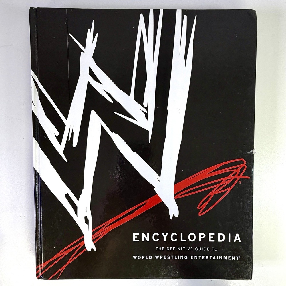 WWE Encyclopedia Definitive Guide To World Wrestling Entertainment 2009 1st ED
